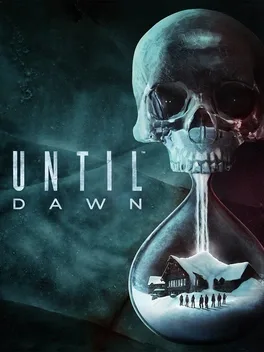 Until Dawn™