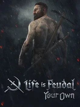 Life is Feudal: Your Own